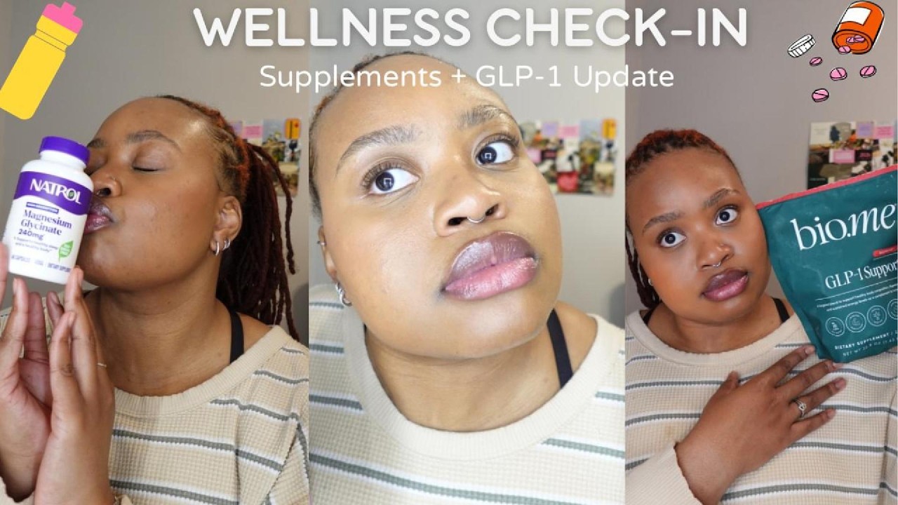 Wellness Check-In: Supplements, Sleep Support &  a GLP-1 Update