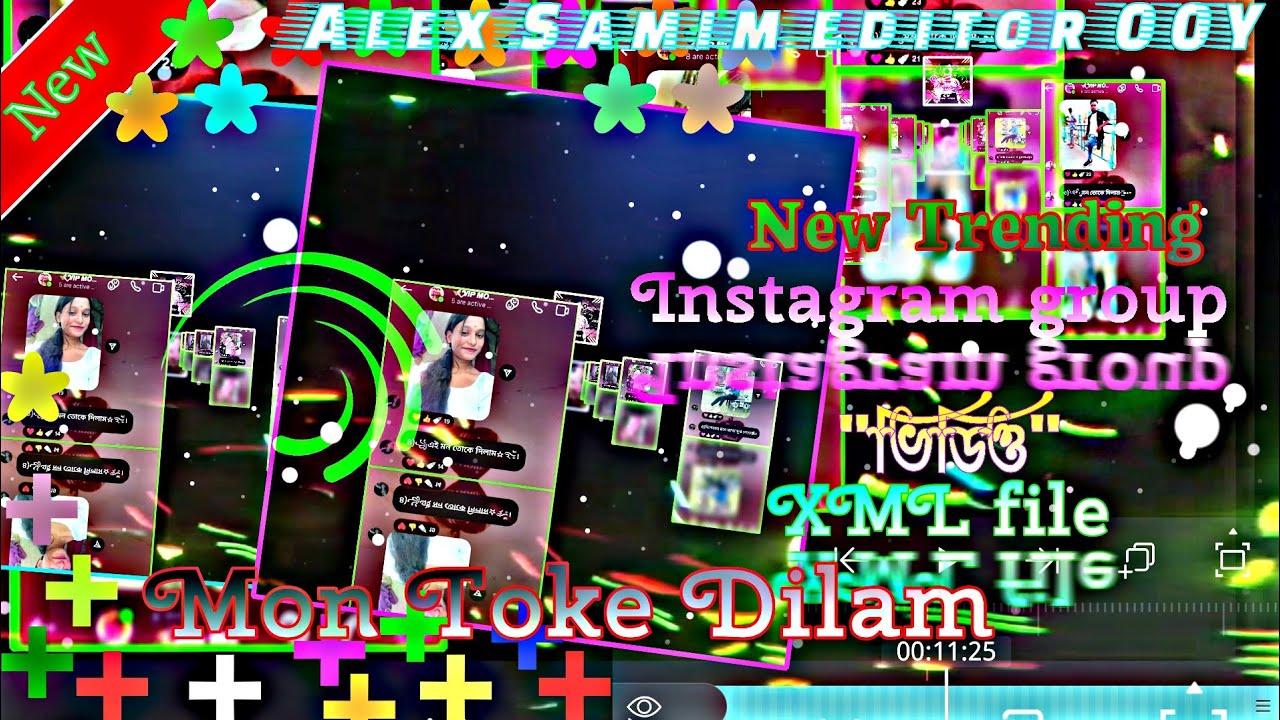 Mon toke dilam part 1 New Editing.Xml Instagram Trending Group Video @AlexSamimEditor00Y-77 