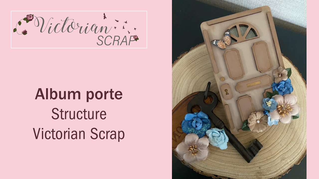 Album porte Structure Victorian Scrap