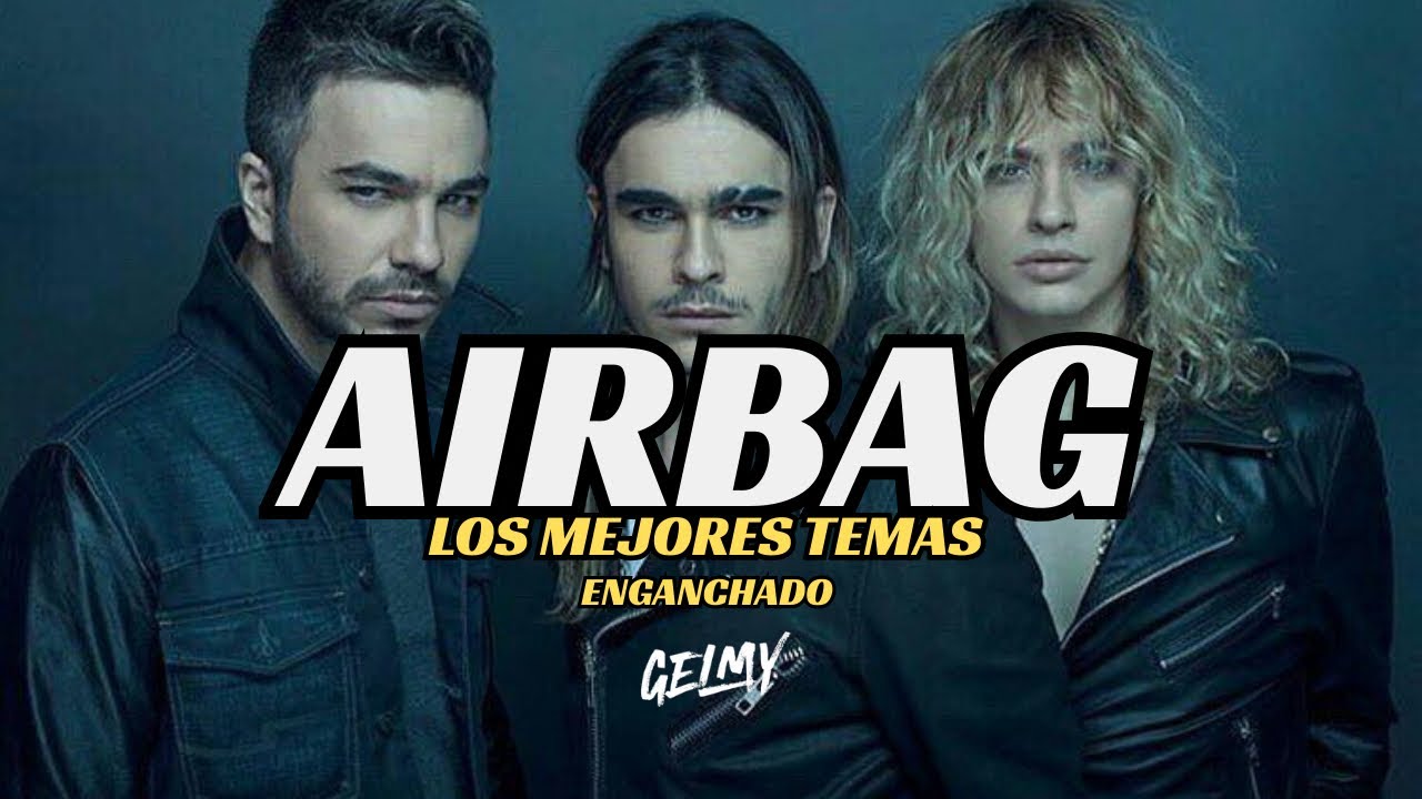 AIRBAG / LOS MEJORES TEMAS / DJSET - GELMY ( @AIRBAGOficial )