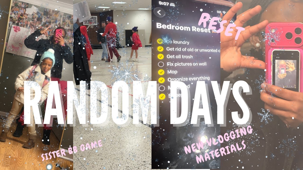 Random teenage days ✯ Bedroom Reset, Sister basketball game,family, etc|| Vaeh’s Diary