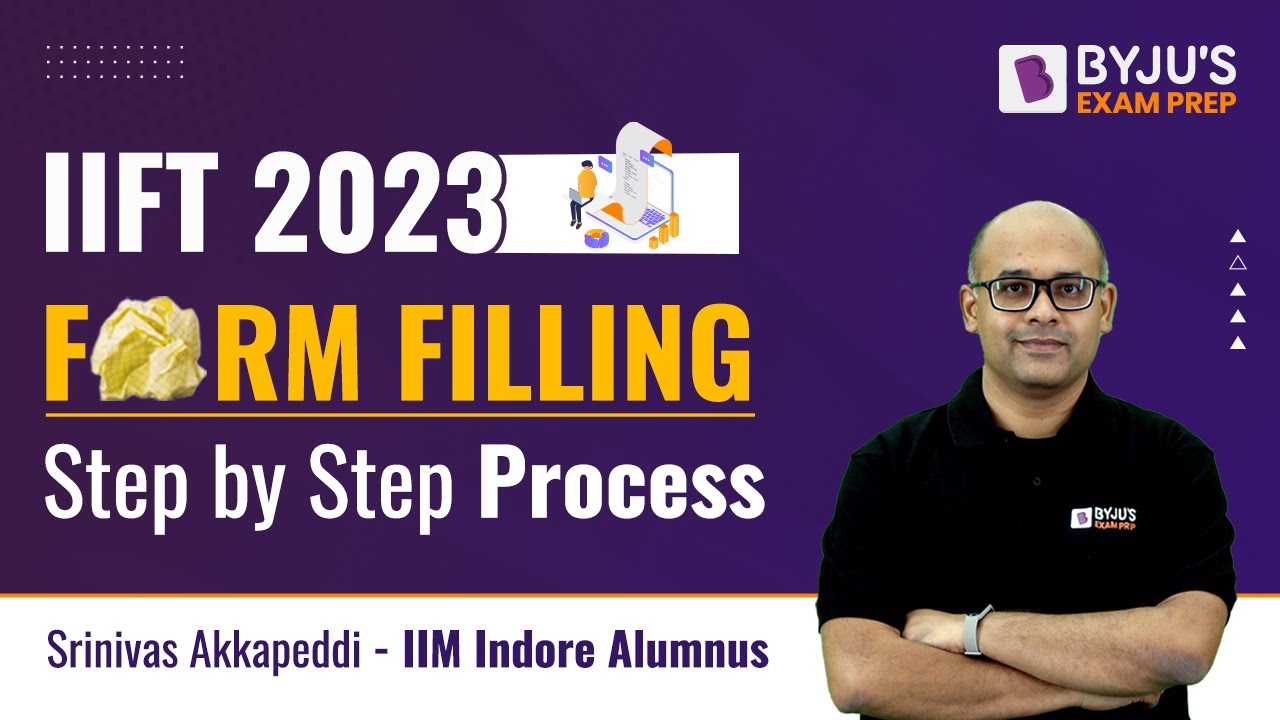 IIFT 2023 Registration Process | IIFT Form Fill up 2023 | Ace Your IIFT Preparation | BYJU'S