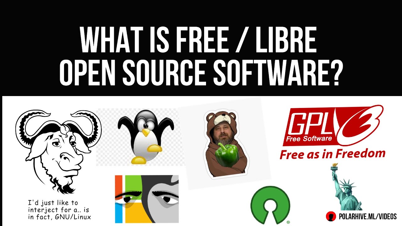 What is Free / Libre Software? | Open Source (FOSS)