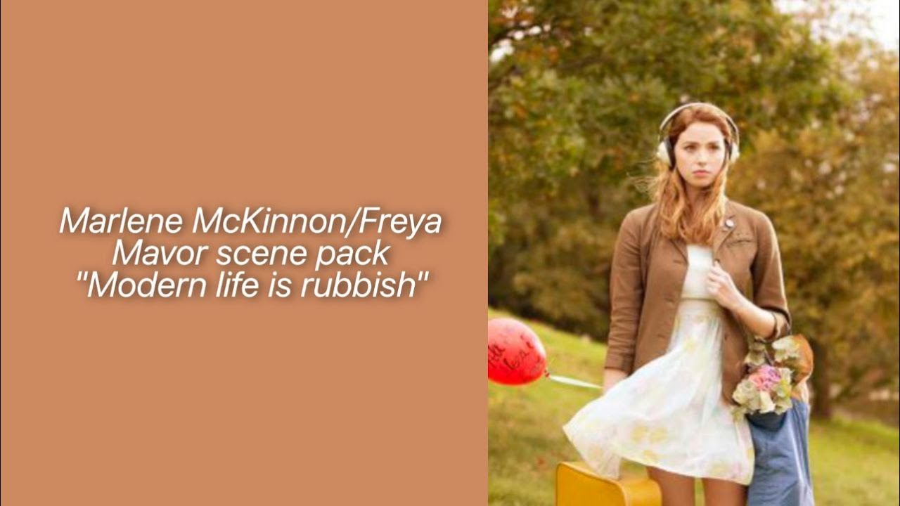 Marlene McKinnon/Freya Mavor scene pack (Modern life is rubbish)