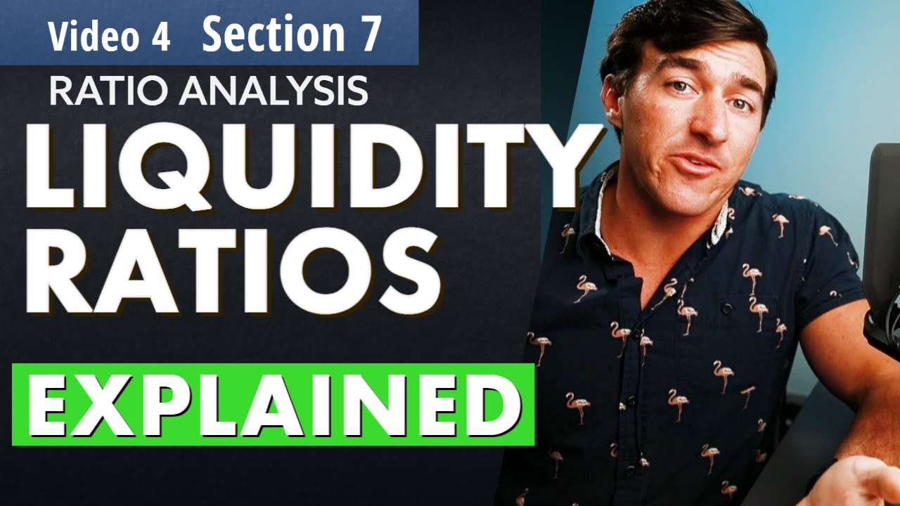 Liquidity Ratios explained [current, quick, and cash ratios]