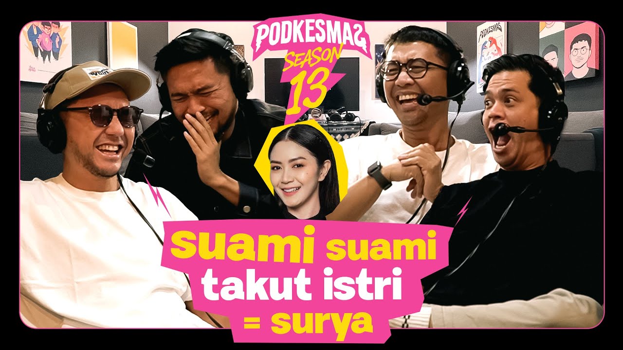 PODKESMAS - SUAMI SUAMI TAKUT ISTRI = SURYA