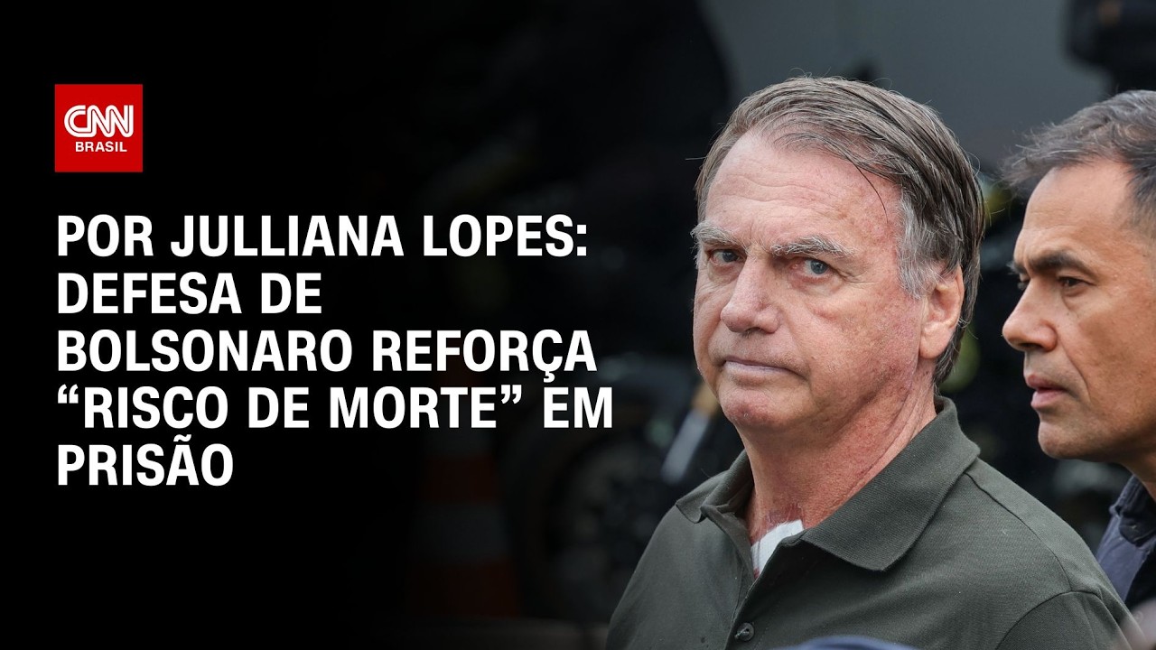 Defesa de Bolsonaro reforça “risco de morte” em prisão | HORA H