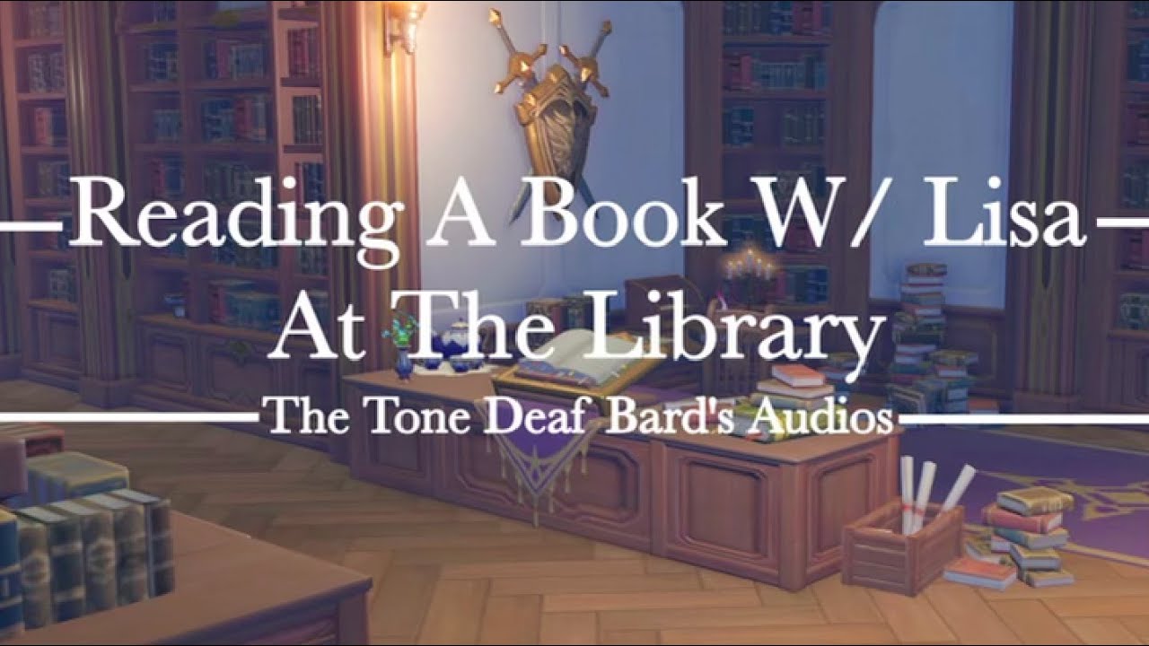 Reading A Book With Lisa At The Library ⸜(｡˃ ᵕ ˂ )⸝ Genshin Impact Ambience Audio - Book Pages Sound