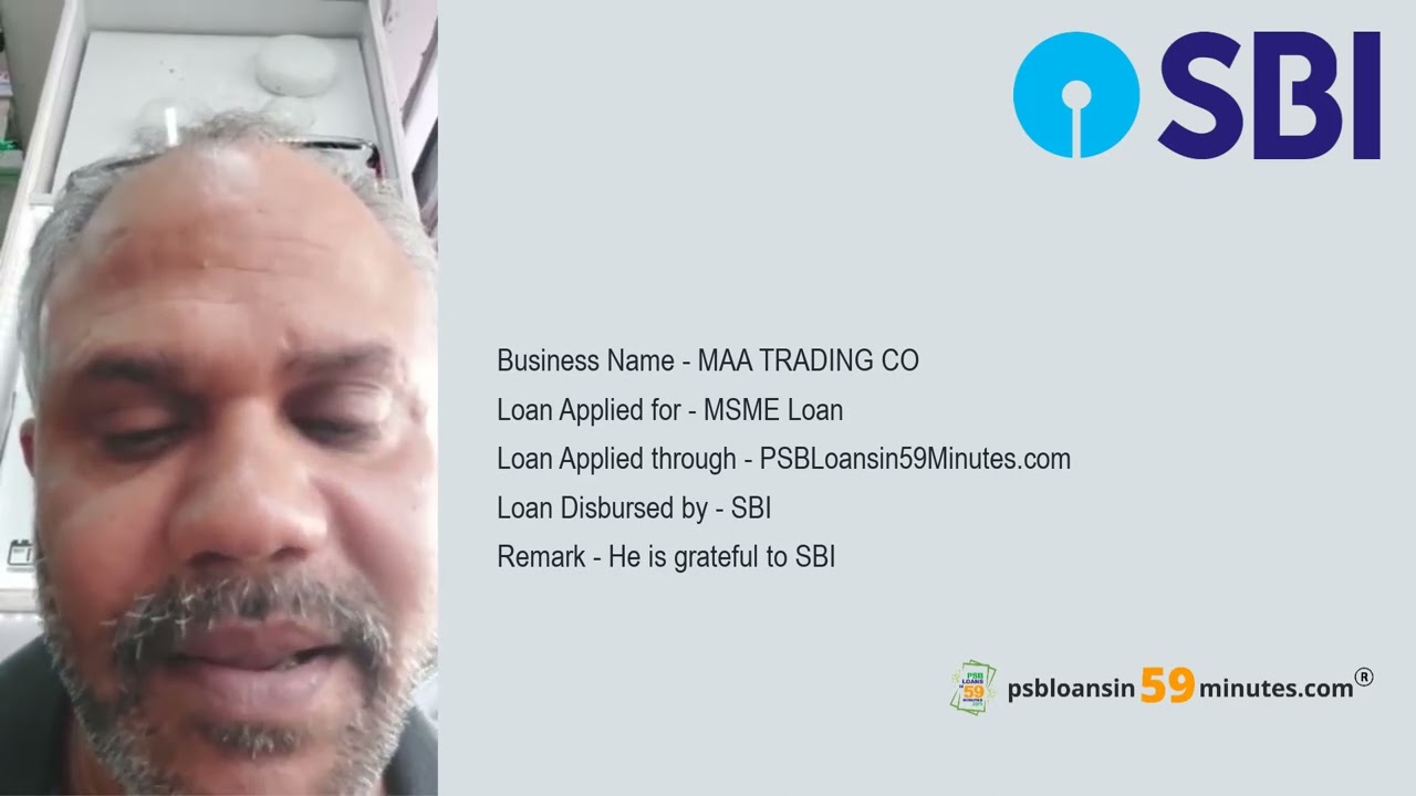 MSME Loan for Trading Business with PSBLoansin59Minutes and SBI