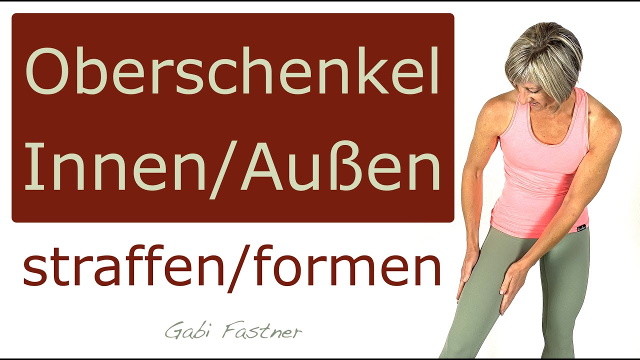 🧷22 min. Oberschenkel Innen- und Außenseite straffen | ohne Geräte