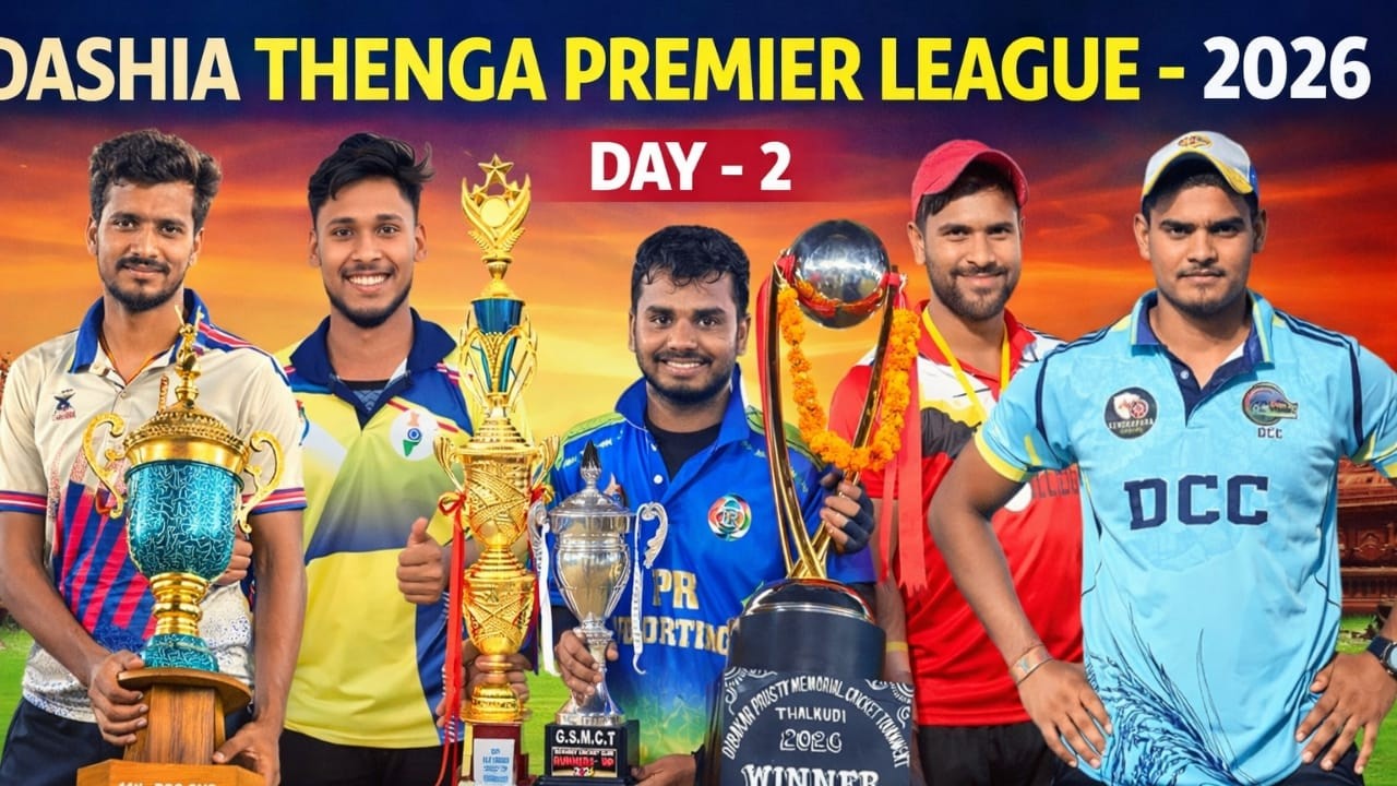 LIVE :🛑:🏆: DASHIA THENGA PREMIER LEAGUE -2026:DAY - 2: #surathadas #cricket