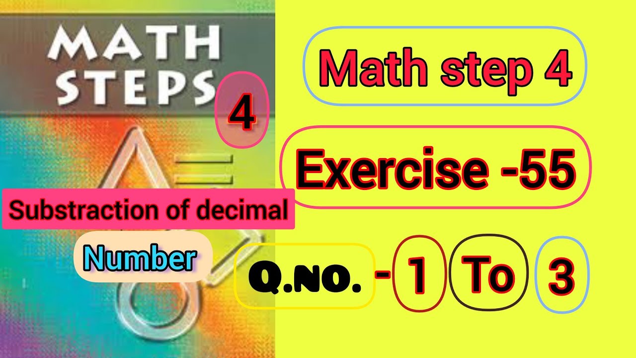 Math steps 4 exercise 55 solution|| Exercise 55 math steps 4 solution ||By-Ayush Anand||