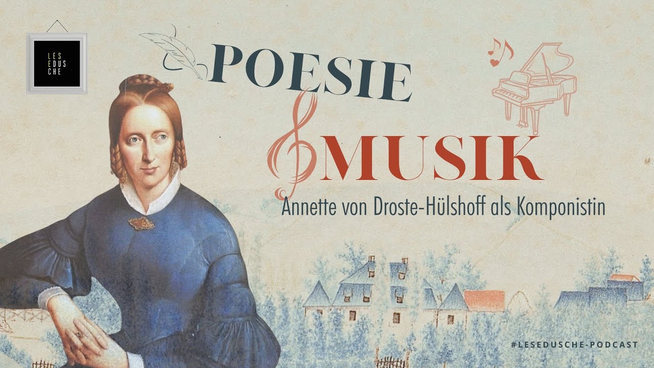 Annette von Droste-Hülshoff als Komponistin