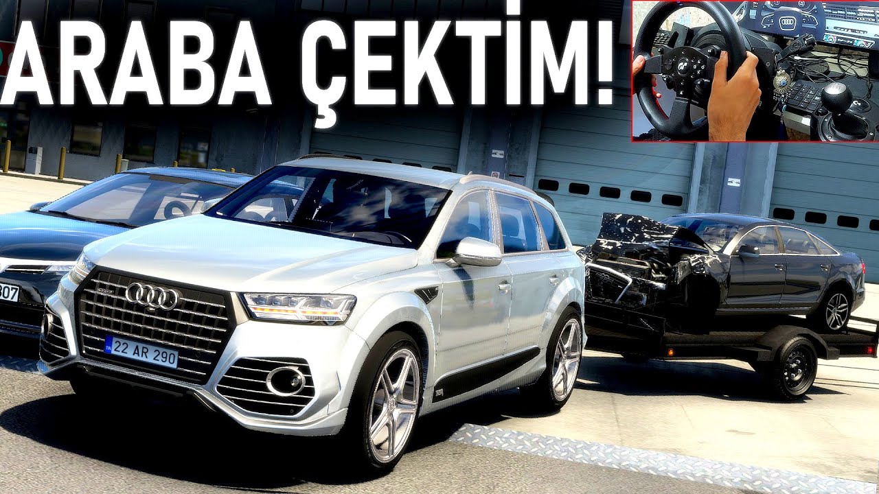 AUDİ Q7 İLE KAZALI ARABA ÇEKTİM! - PATRONUN KARISI KAZA YAPTI - ETS 2 MOD T300RS GT