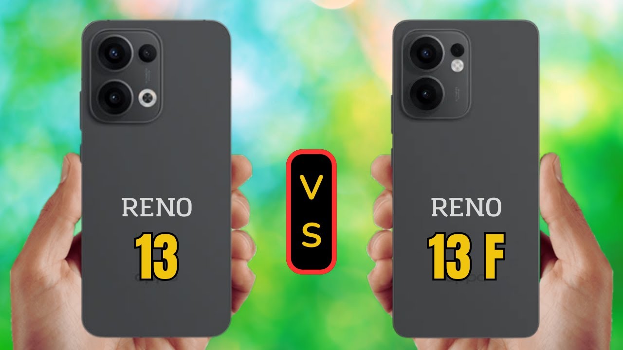 Oppo Reno 13 vs Oppo Reno 13 F