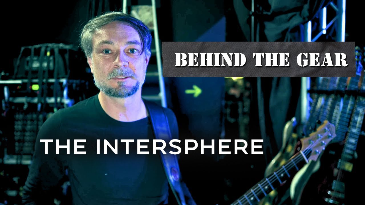 The Intersphere - Behind The Gear