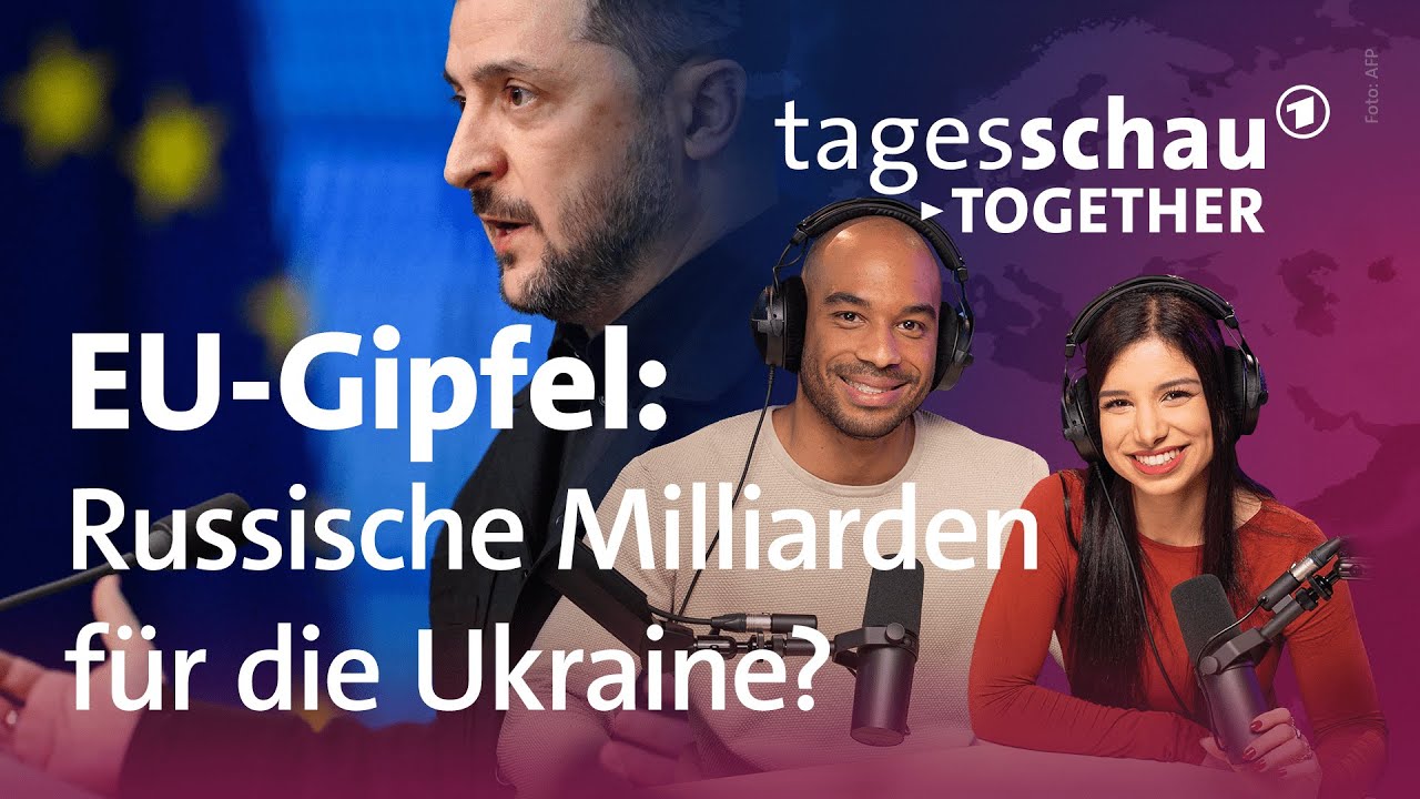 EU-Gipfel: Russische Milliarden f&uuml;r die Ukraine I Lage in Nahost I tagesschau together