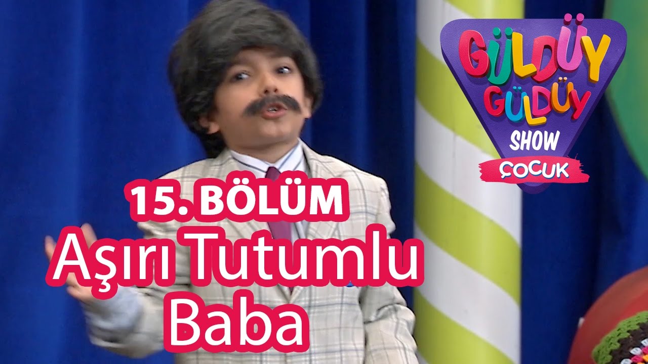 G&uuml;ld&uuml;y G&uuml;ld&uuml;y Show &Ccedil;ocuk 15. B&ouml;l&uuml;m, Aşırı Tutumlu Baba Skeci