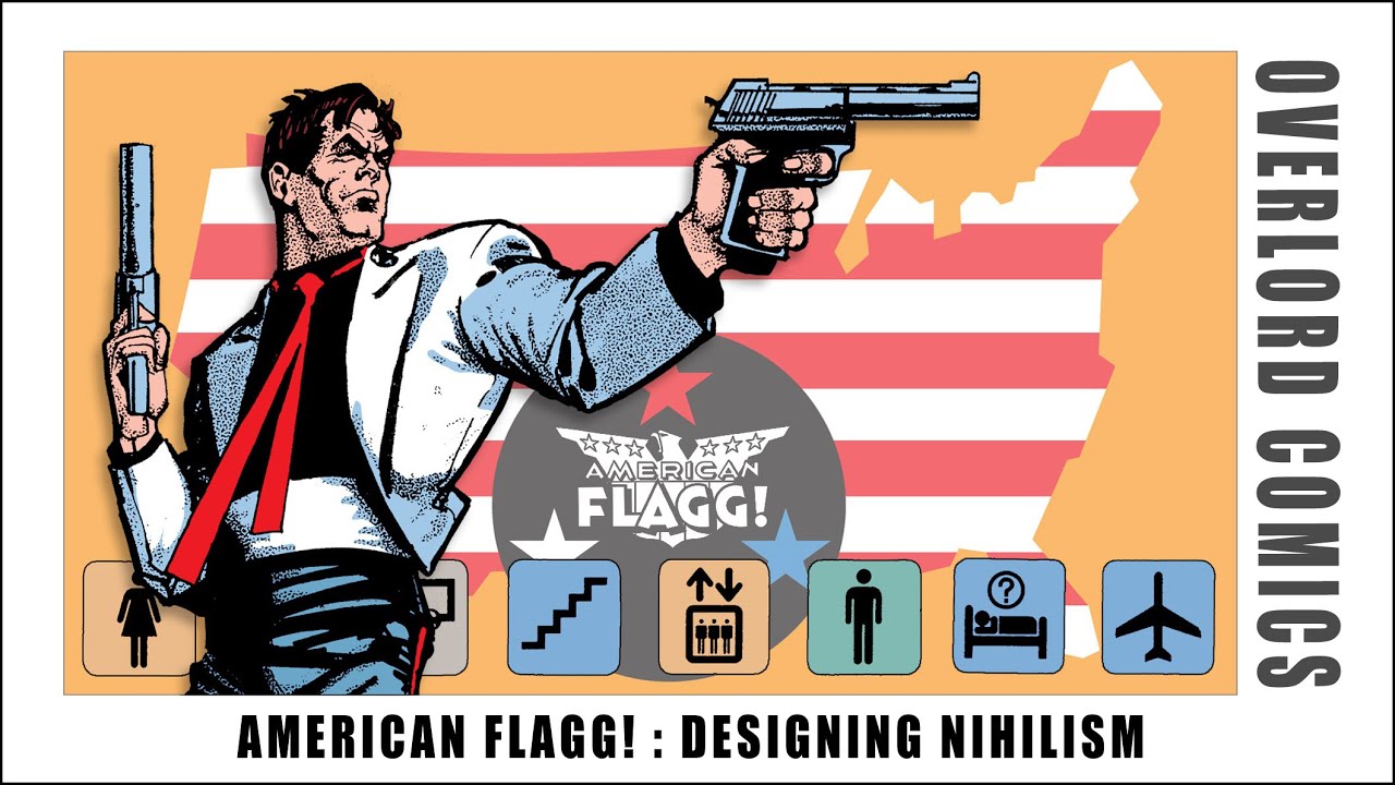 American Flagg! : Designing Nihilism