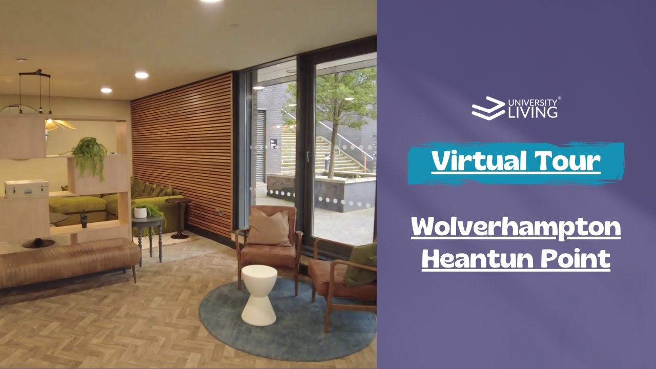 Virtual Property Tour | University Living x Host I Heantun Point I Wolverhampton