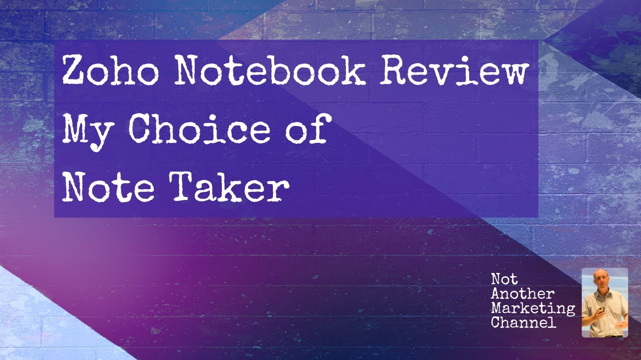 Zoho Notebook Review - My Choice of Note Taker