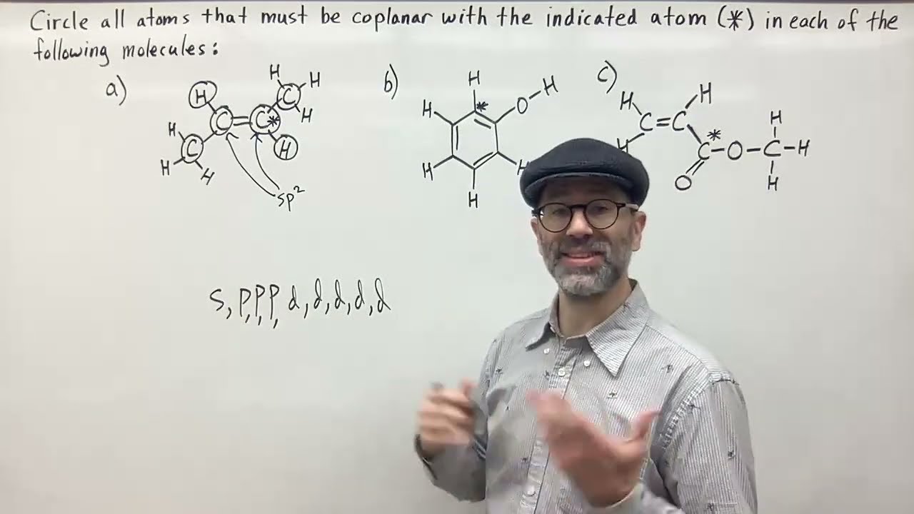 Circle All Atoms That Must be Coplanar with Indicated Atom (*) in Each of the Following Molecules.