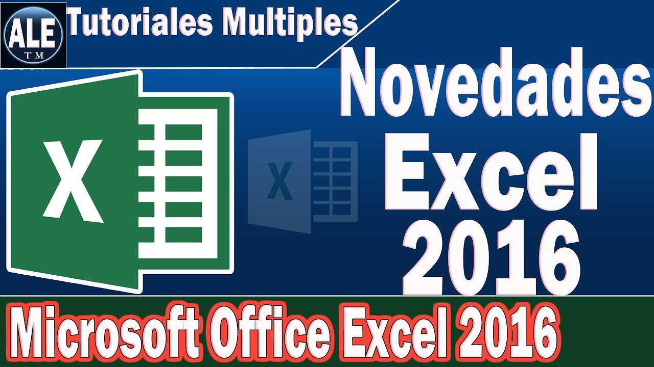 Novedades En Microsoft Office Excel  | Nuevos Cambios En Excel 2016