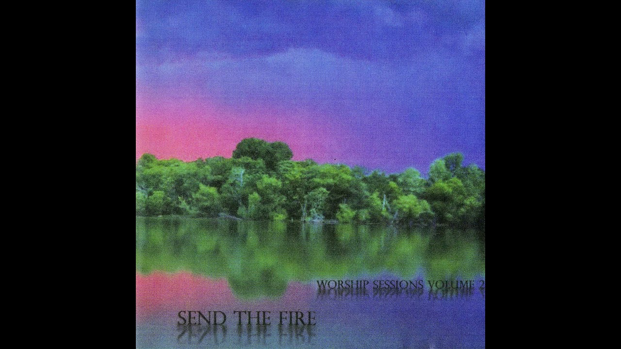 (Neal Morse) Send The Fire WORSHIP SESSION Vol 2 • FULL ALBUM