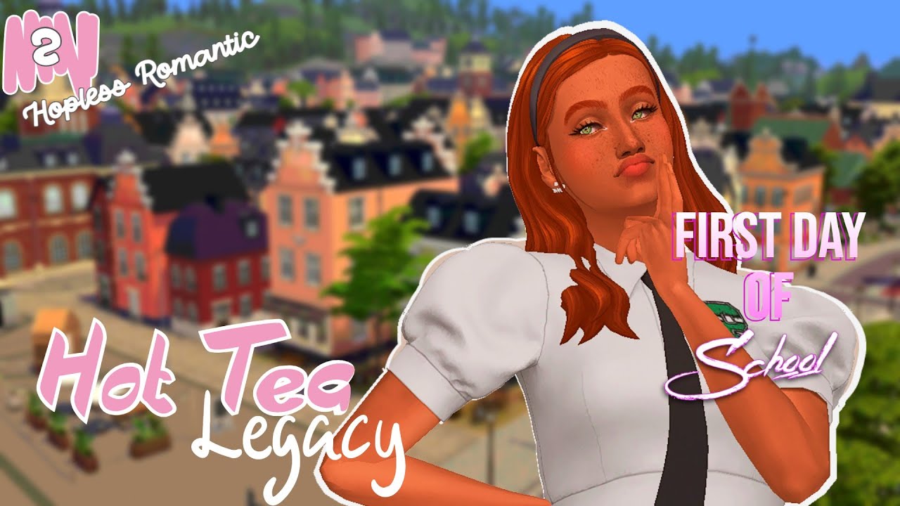 First Day Of School || Hot Tea Legacy: Ep 2☕(The Sims 4)