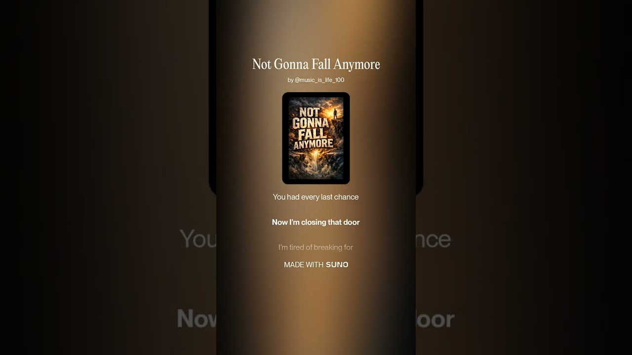 Not Gonna Fall Anymore