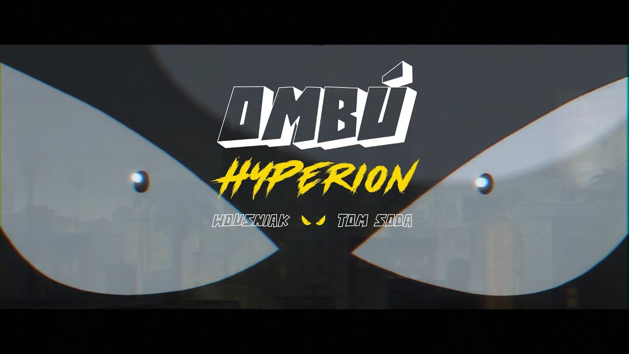 WOUSNIAK & TOM SODA - HYPERION