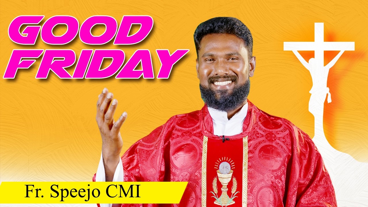 Good Friday | Hindi Homily | Fr. Speejo CMI