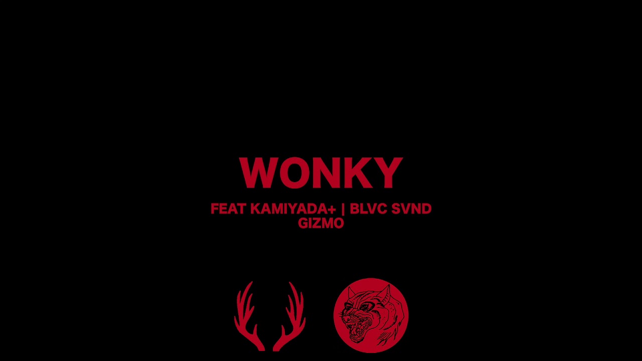 YUNG BAMBI - WONKY ft KAMIYADA+ | BLVCSVND | GIZMO [Prod. HOUNDS]