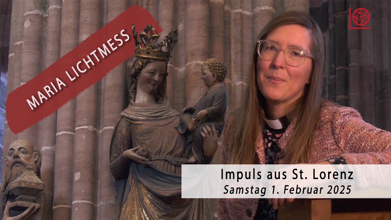 Maria Lichtmess | Impuls | 1. Februar 2025