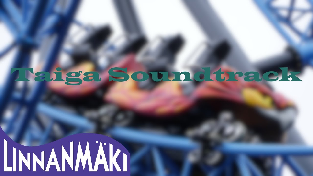 Taiga - Linnanmäki / Theme Song