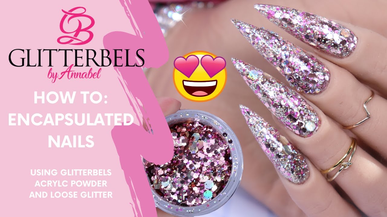 HOW TO: Encapsulate Glitter (for Beginners) using GLITTERBELS Loose Glitter with SARAHSNAILSECRETS