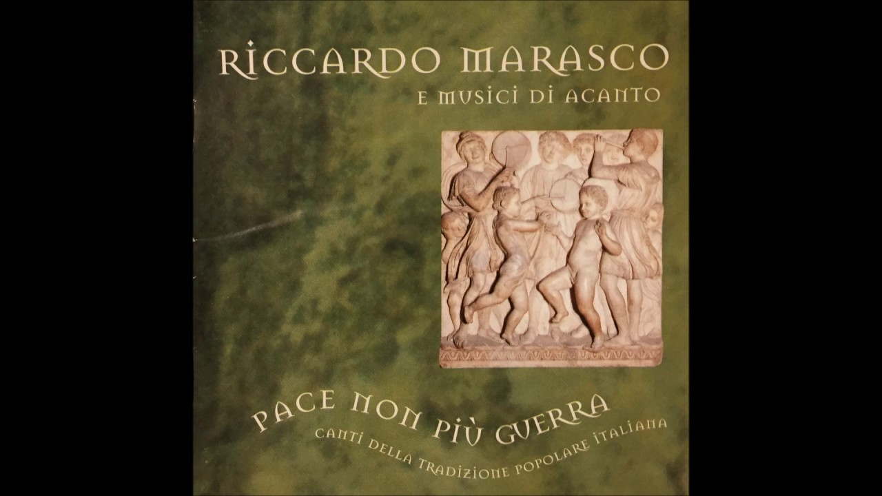 Riccardo Marasco - Pace non piu guerra
