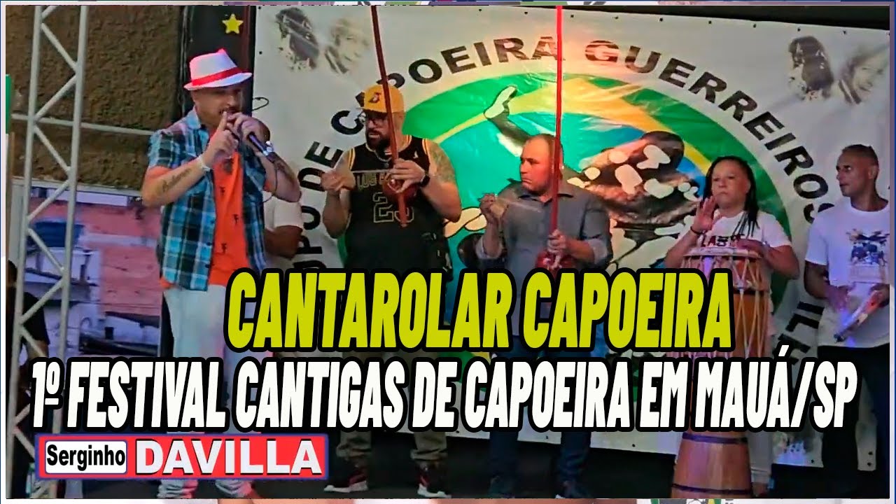 Cantarolar Capoeira 1º Festival Cantigas de Capoeira em Mauá