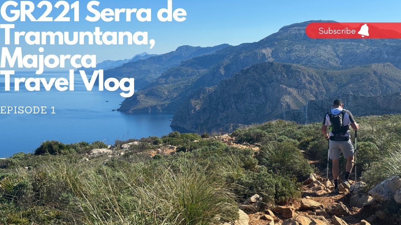 Hiking the GR221 Ruta de Pedra en Sec | Majorca | October 2023 | 4 Days | Serra de Tramuntana