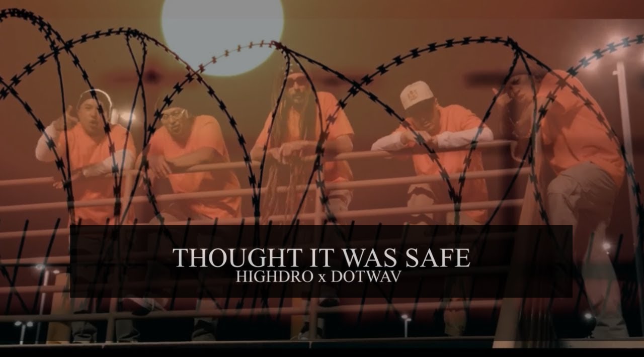 Thought It Was Safe - Highdro x DOTWAV [ Official Music Video]