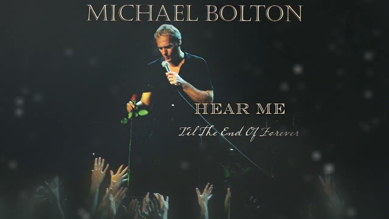 Michael Bolton - Hear Me (Official Visualizer)