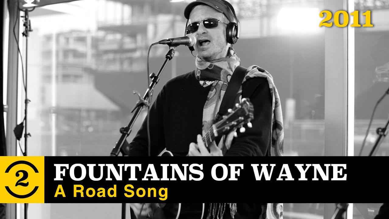 Fountains of Wayne - A Road Song  (live on 2 Meter Sessions, 2011)