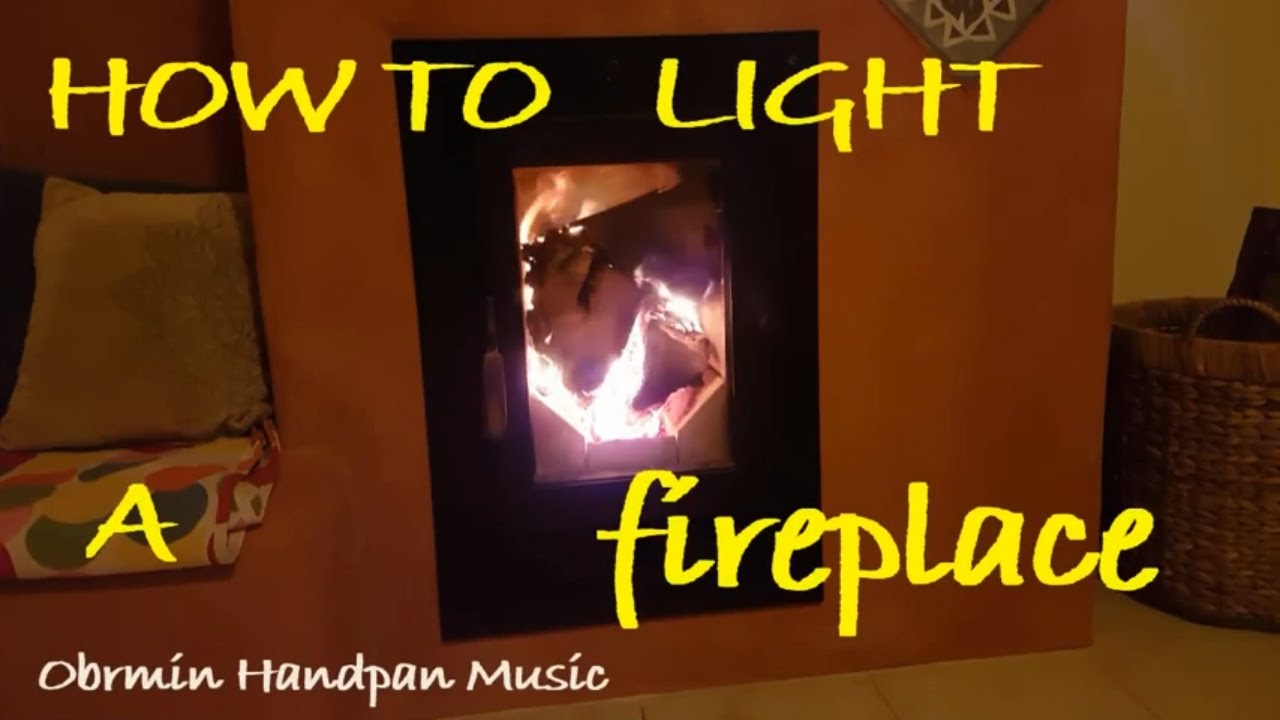 How to light a Fireplace or Rocket stove - with Handpan Music