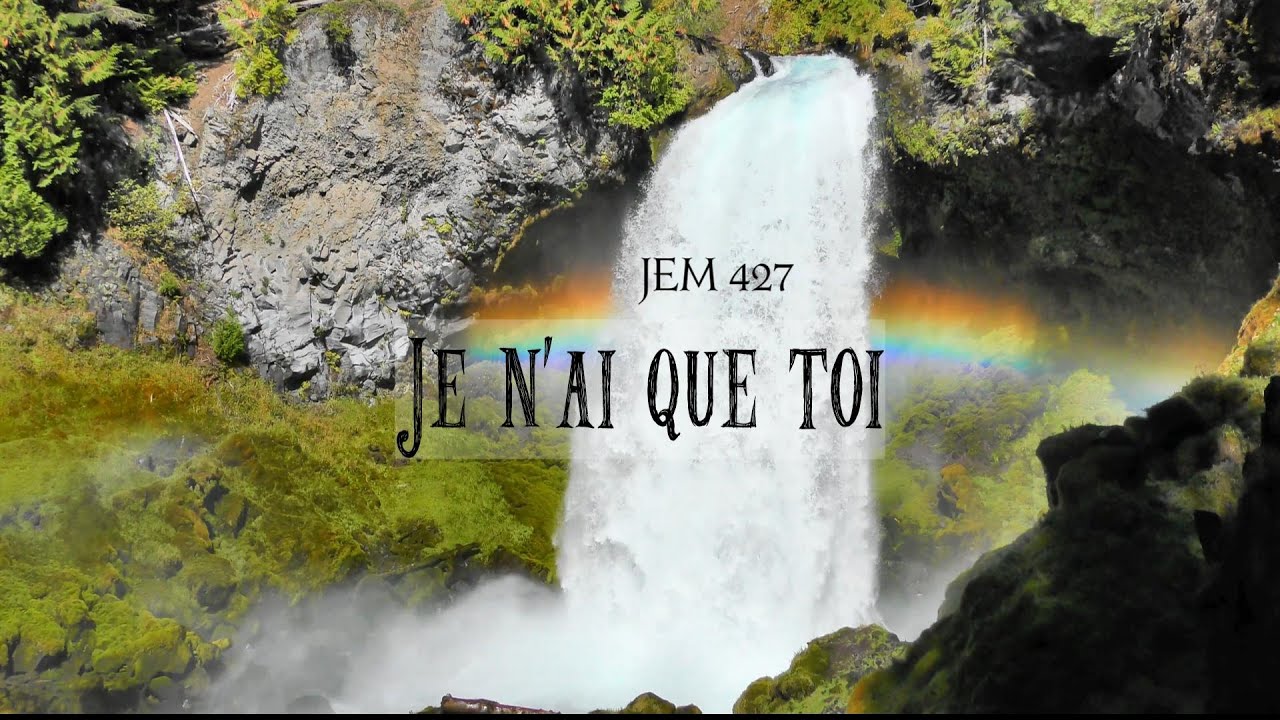 Je n'ai que toi - JEM 427