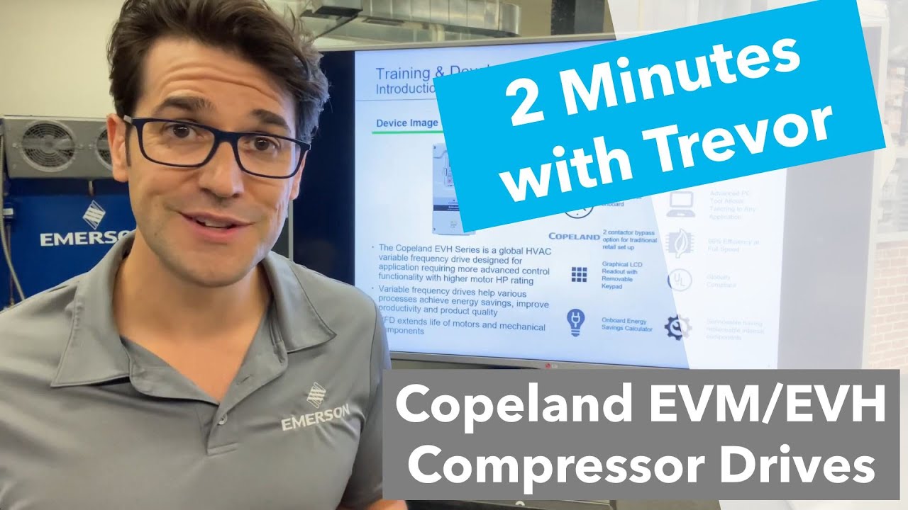 Copeland EVM/EVH Compressor Drive