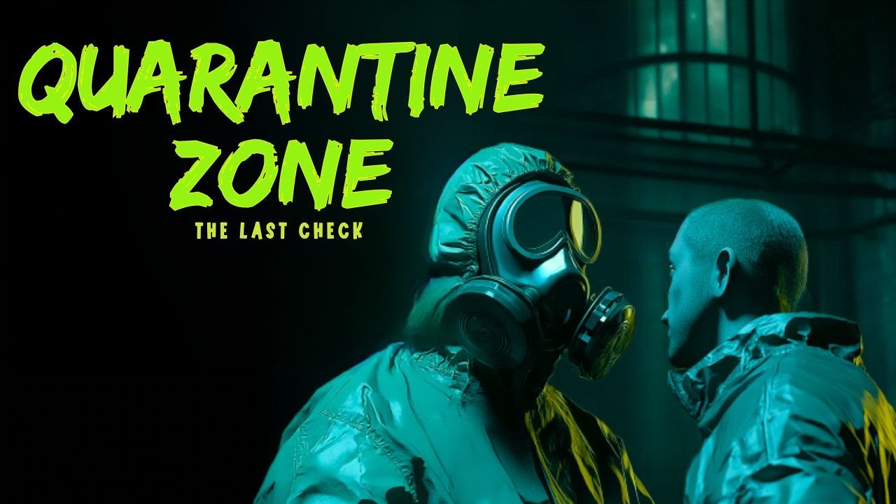 Vertical My First Few Days in Quarantine Zone The Last Check