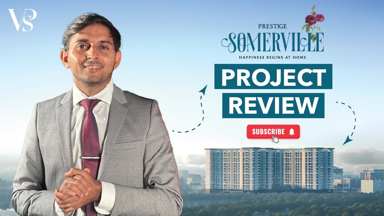 🏡 Prestige Somerville Project Review | Is It Worth the Price? 🌳 #bangalorerealestate #valuepersqft