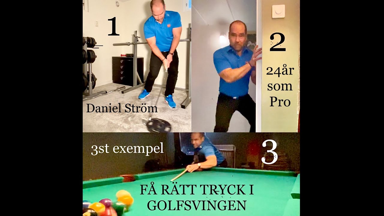F&aring; tryck i golfsvingen. F&aring; r&auml;tt tryck i dina golfslag. 3st exempel, Daniel Str&ouml;m l&auml;r dig r&auml;tt sving.