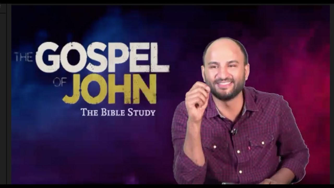 Bible Study Gospel of John - 12 Br. Sajith Joseph
