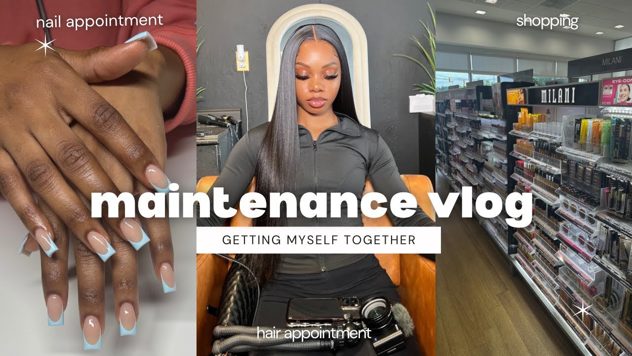 maintenance vlog: getting myself together (nail appointment, hair appointment, comfort shopping)